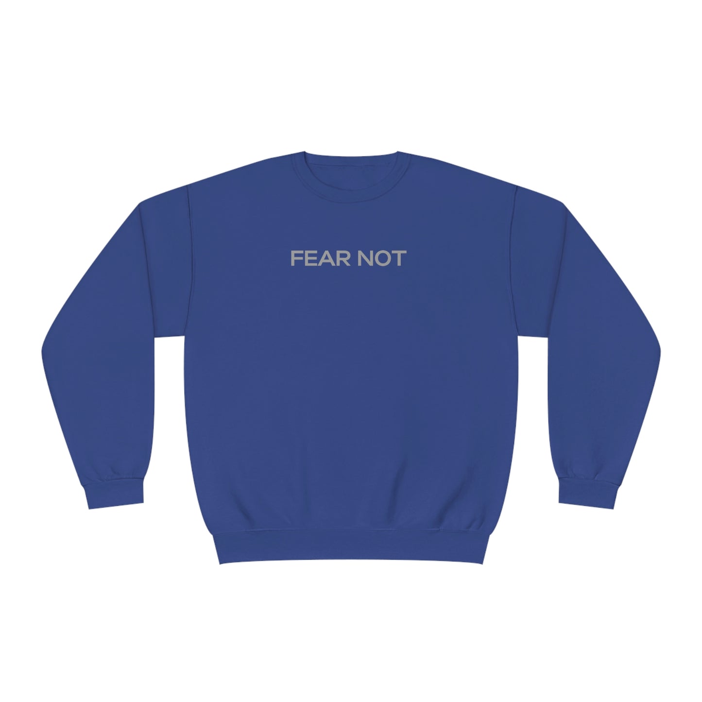 Fear Not - God Is The Answer Crewneck