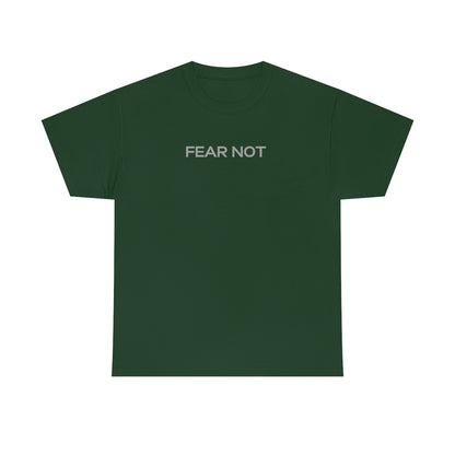 Fear Not - A New Generation T-shirt