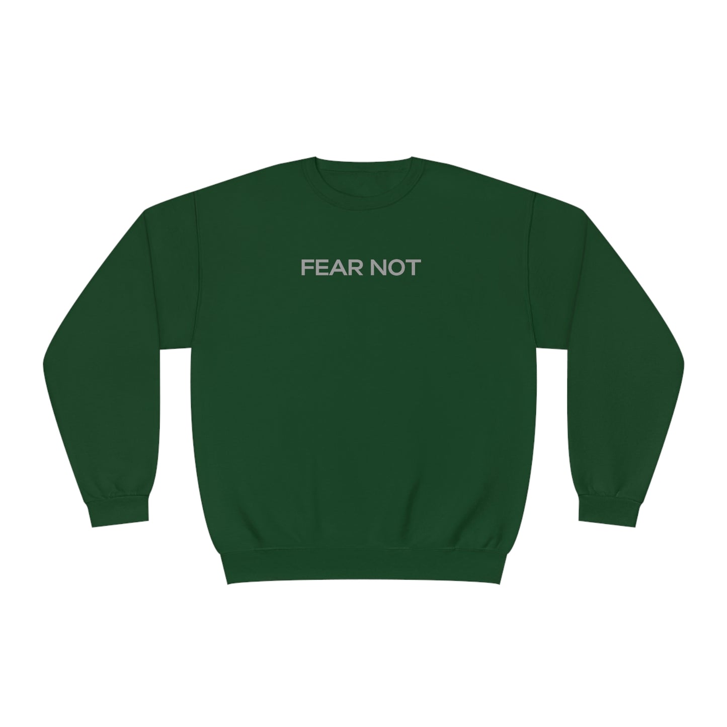 Fear Not - God Is The Answer Crewneck