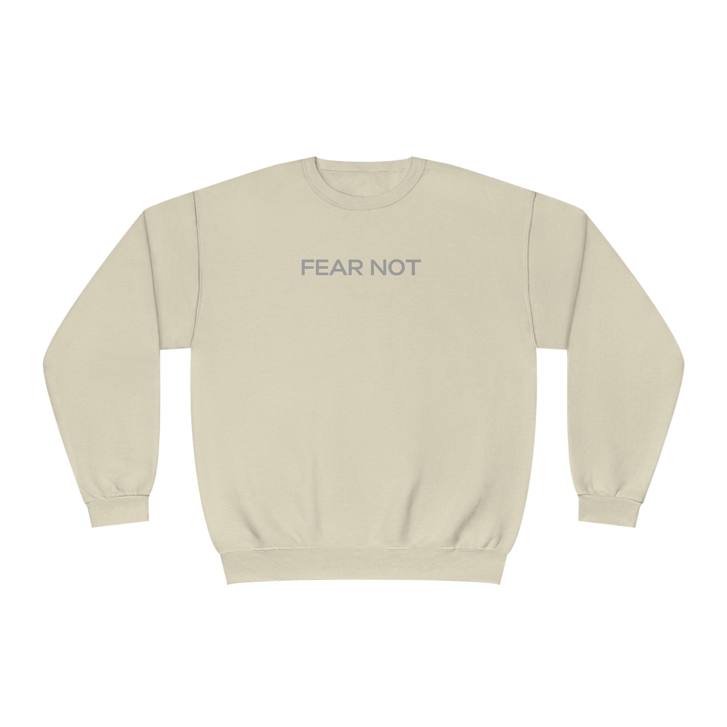 Fear Not - God Is The Answer Crewneck